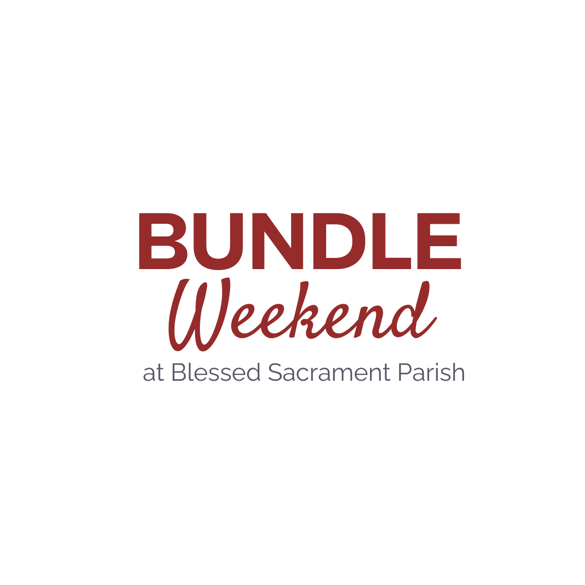 Bundle weekend MArch 23, 24, 2024